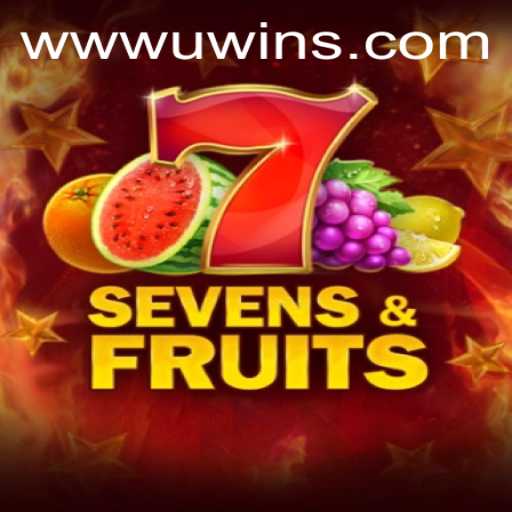 SevensFruits Game at UWINS Casino: A Fresh Experience